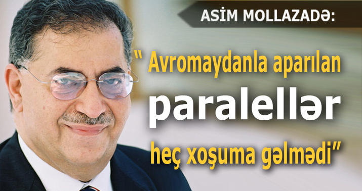 Asim Mollazadə: “Çox yanlış hərəkət etdi” - MÜSAHİBƏ