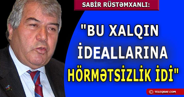 Sabir Rüstəmxanlı İranın VHP-yə hücumundan danışdı