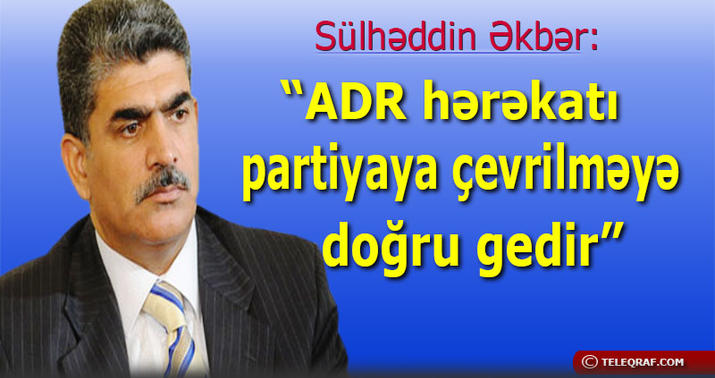 Sülhəddin Əkbər Müsavatdakı proseslərdən danışdı - MÜSAHİBƏ