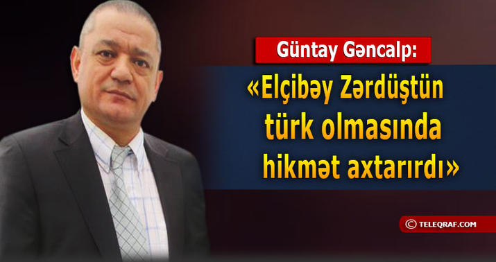 “Rəsulzadə ilə Elçibəyin tarix fəlsəfələri uyğun deyil” -  LAYİHƏ