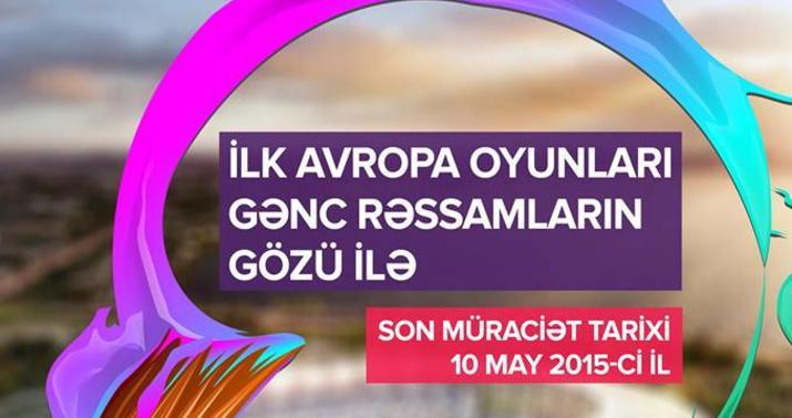 “Avropa Oyunları gənc rəssamların gözü ilə”