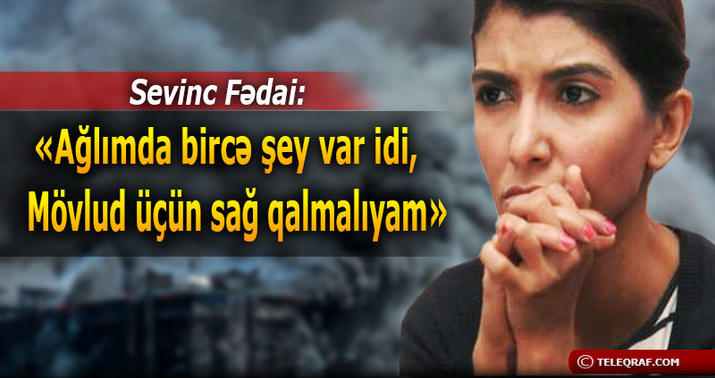 Yanan binada qalan jurnalist danışdı - "Yaş dəsmal bizi ölməyə qoymadı"