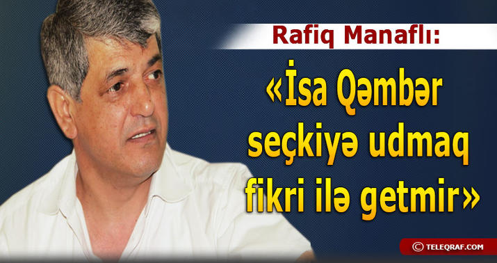 “Sabir Rüstəmxanlı namizədliyini vermək üçün sənədlərini hazırlayır” - MÜSAHİBƏ